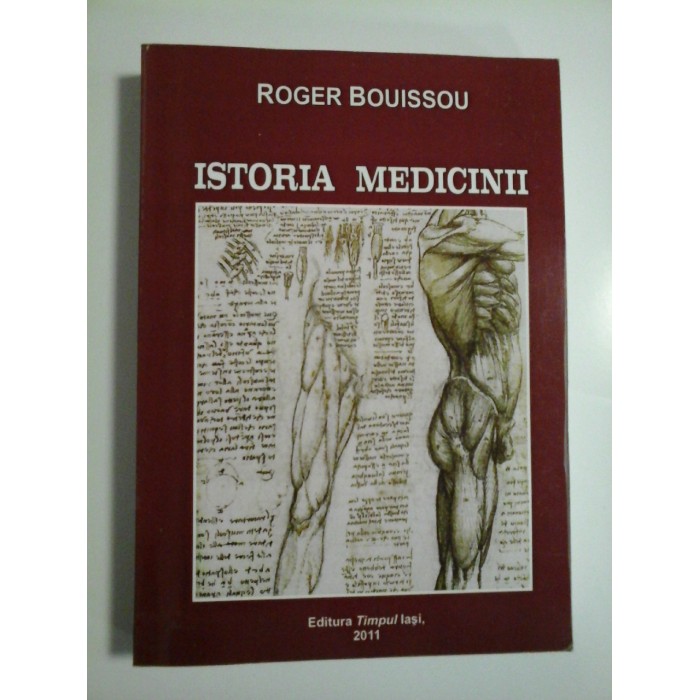 ISTORIA MEDICINEI - ROGER BOUISSOU ISTORIA MEDICINEI - ROGER BOUISSOU